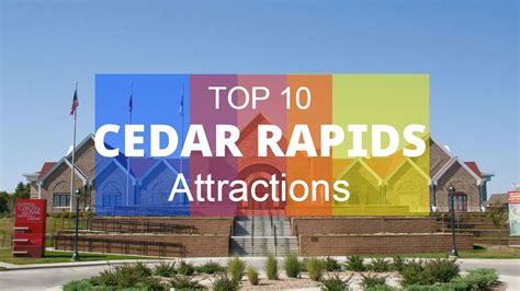 cedar rapids iowa attractions|10 Top.